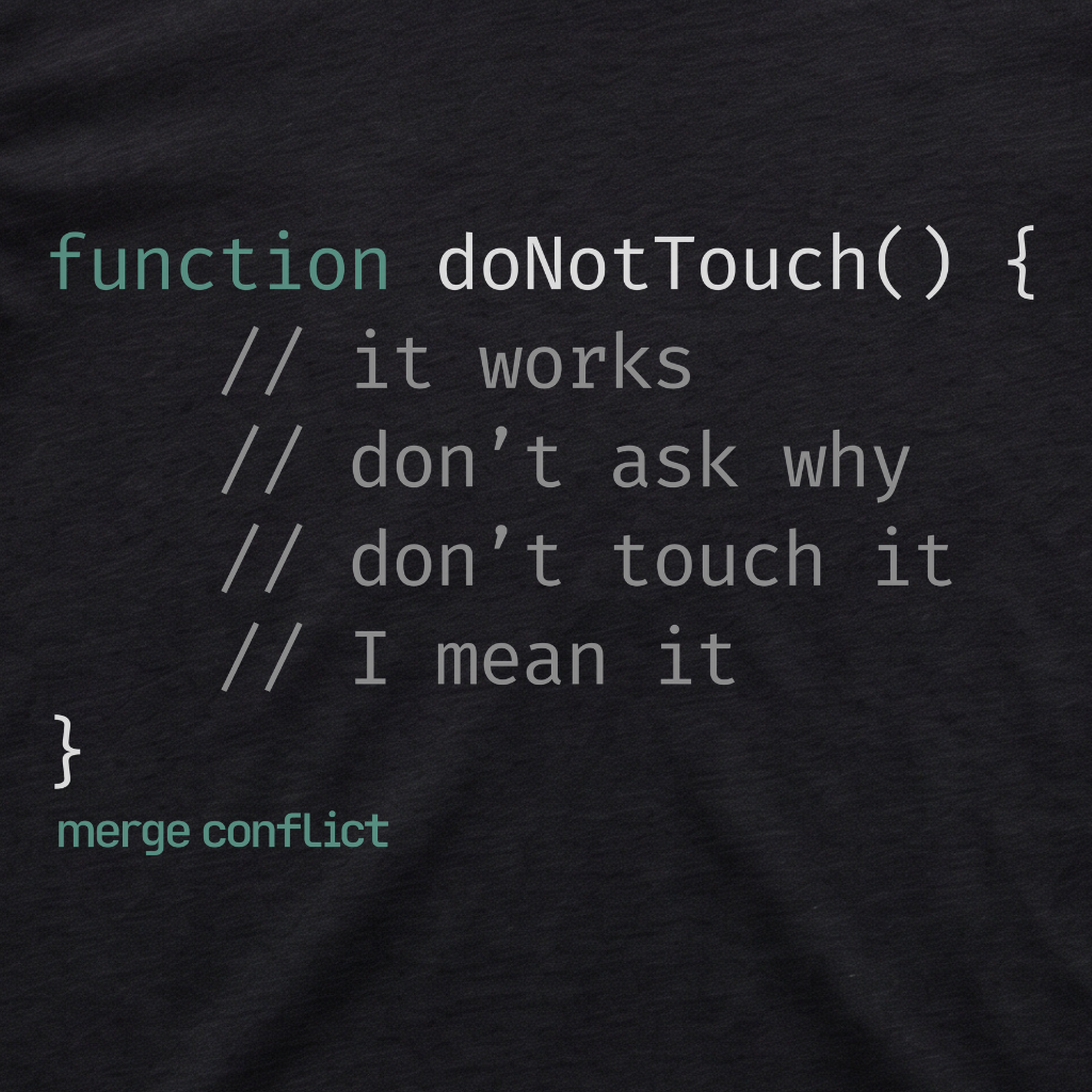 Do Not Touch • JavaScript
