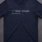 Good enough.