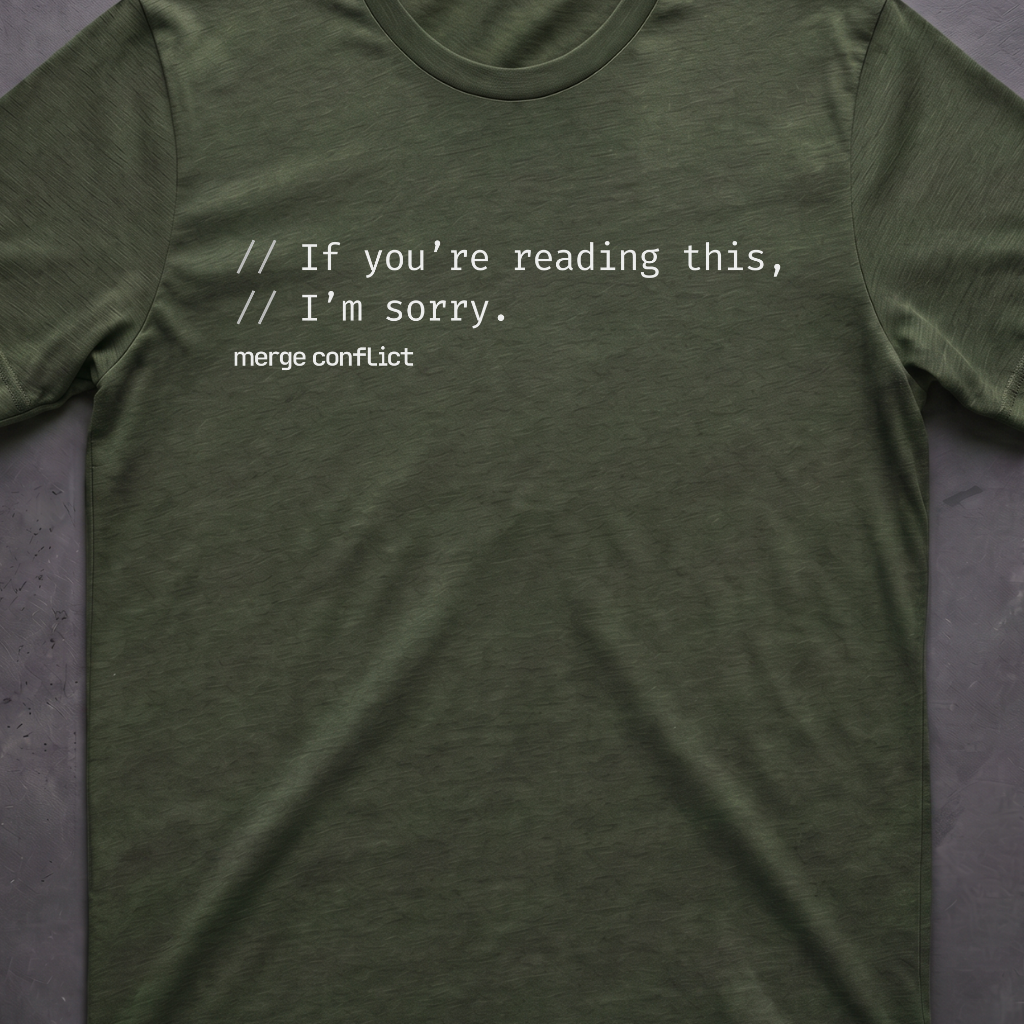 If you're reading this, I'm sorry.