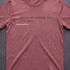If you're reading this, I'm sorry.