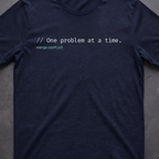 One problem at a time.