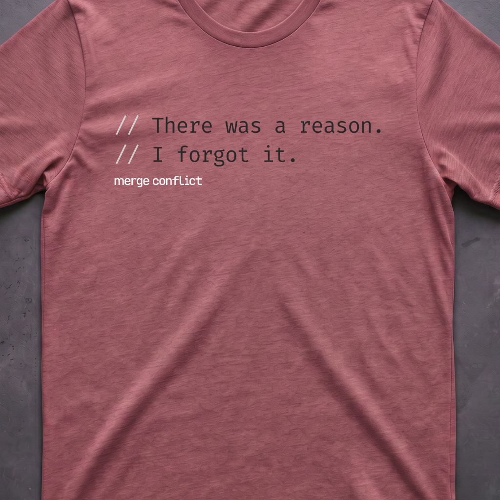 There was a reason.