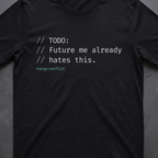 Todo: Future me hates this.