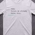 Todo: Future me hates this.