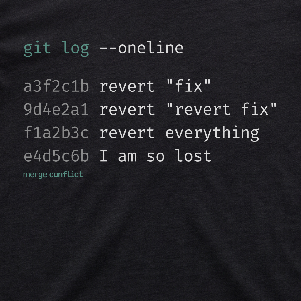 Revert "Revert" • Version Control