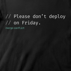 Please don't deploy on Friday.