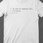 If you're reading this, I'm sorry.