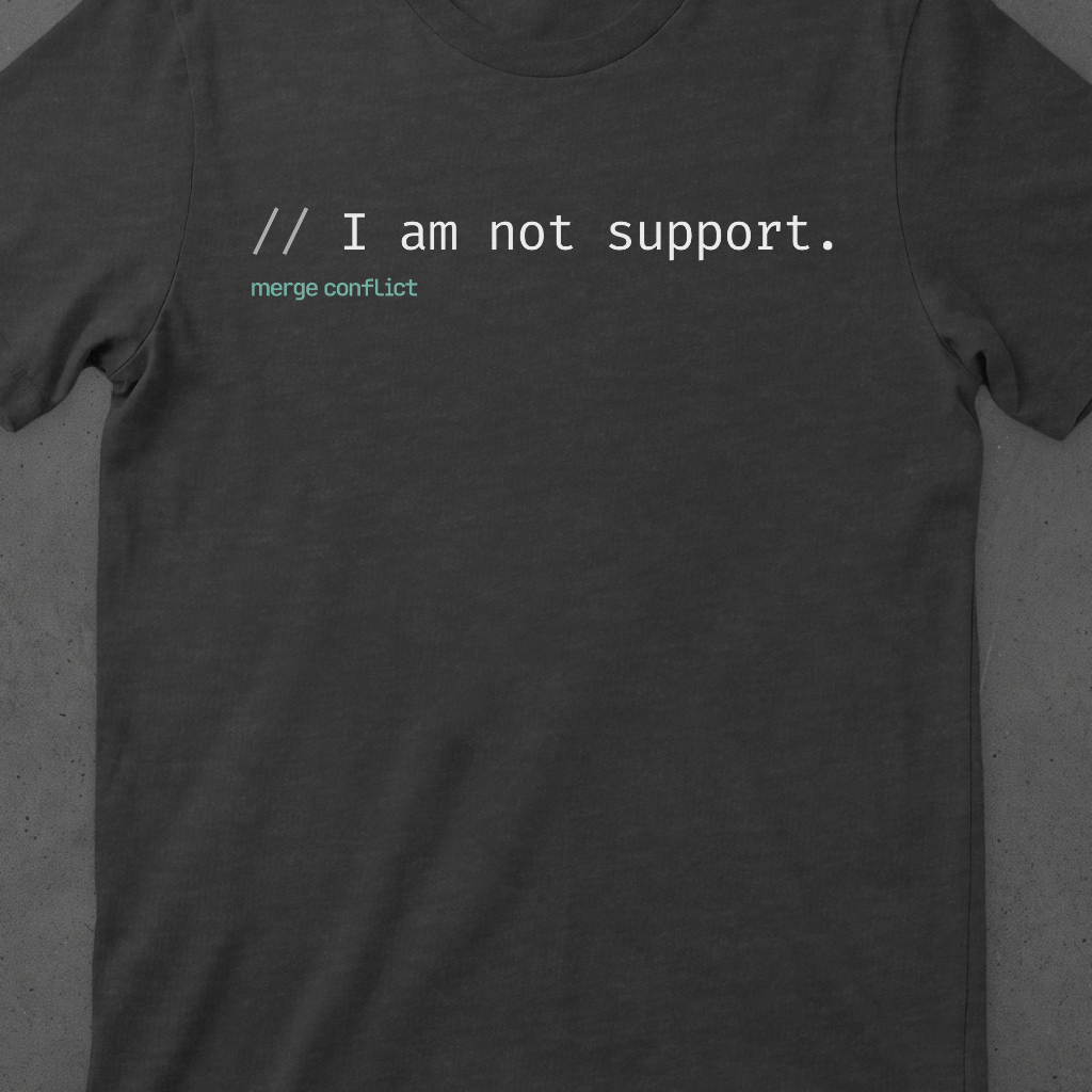 I am not support.