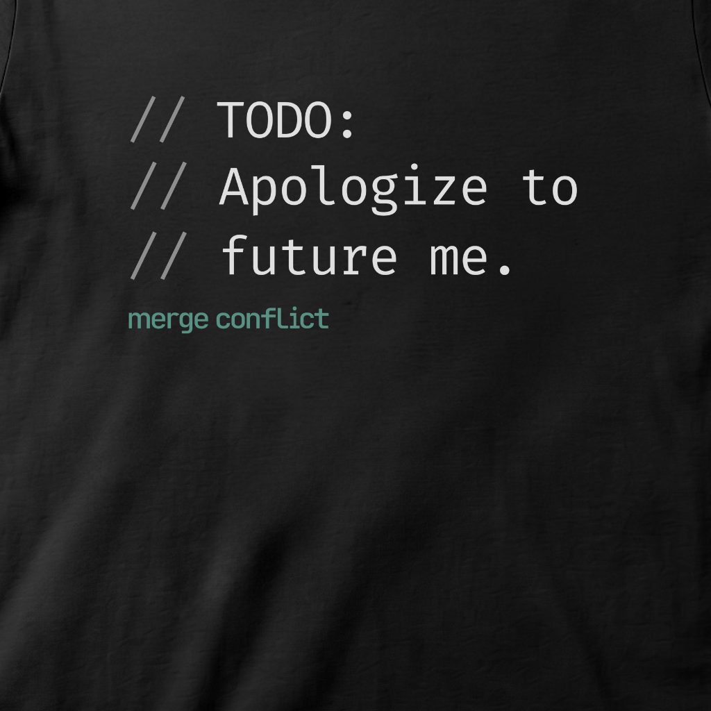 Todo: Future me hates this.
