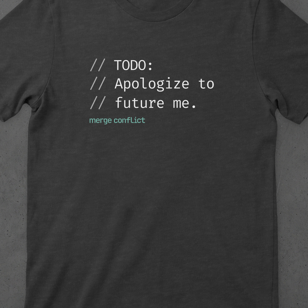 Todo: Future me hates this.