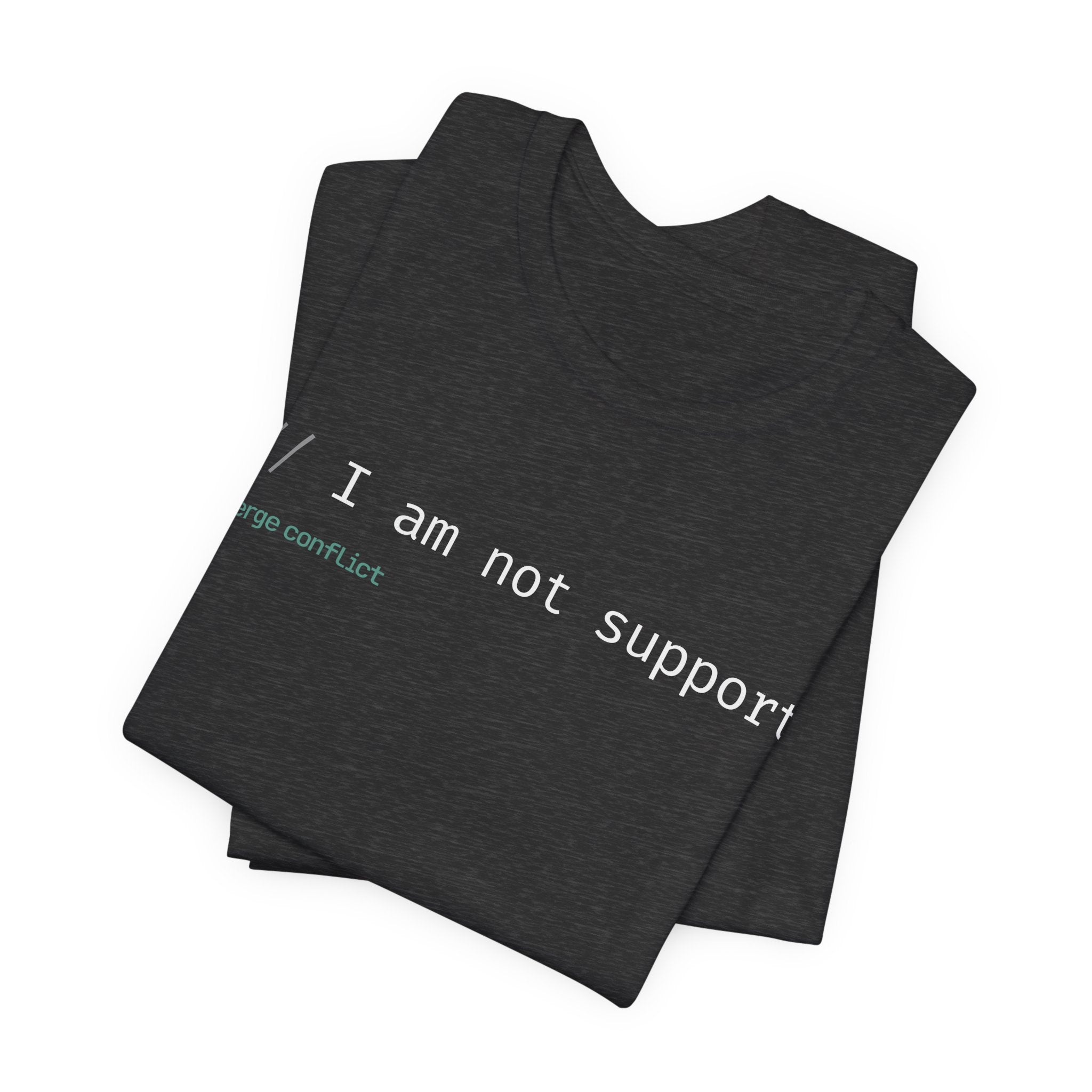 I am not support
