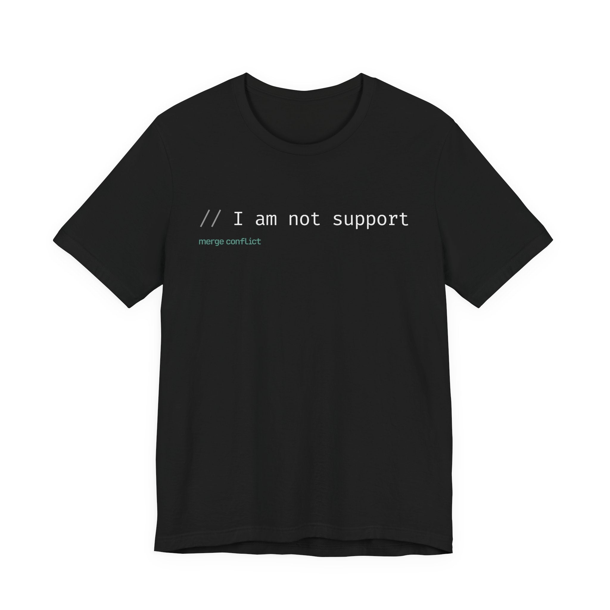 I am not support