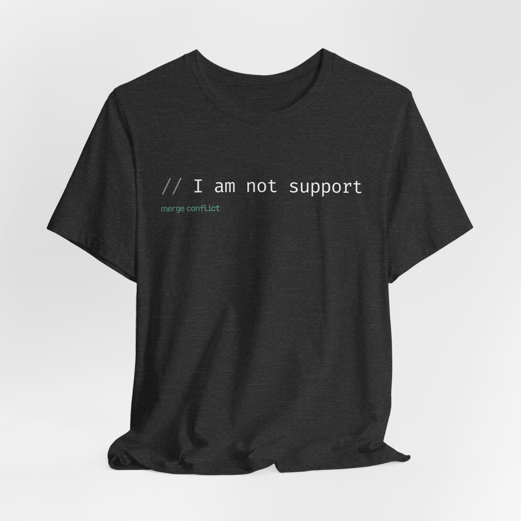 I am not support