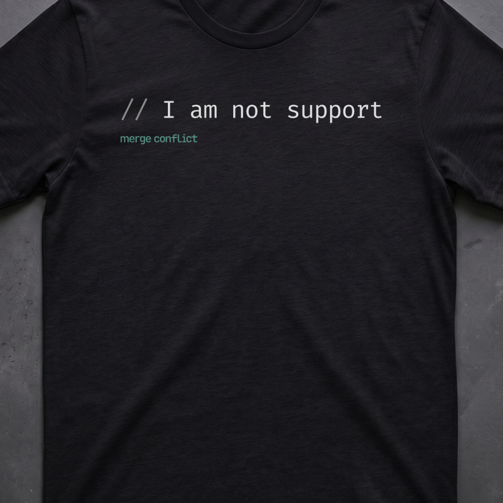 I am not support
