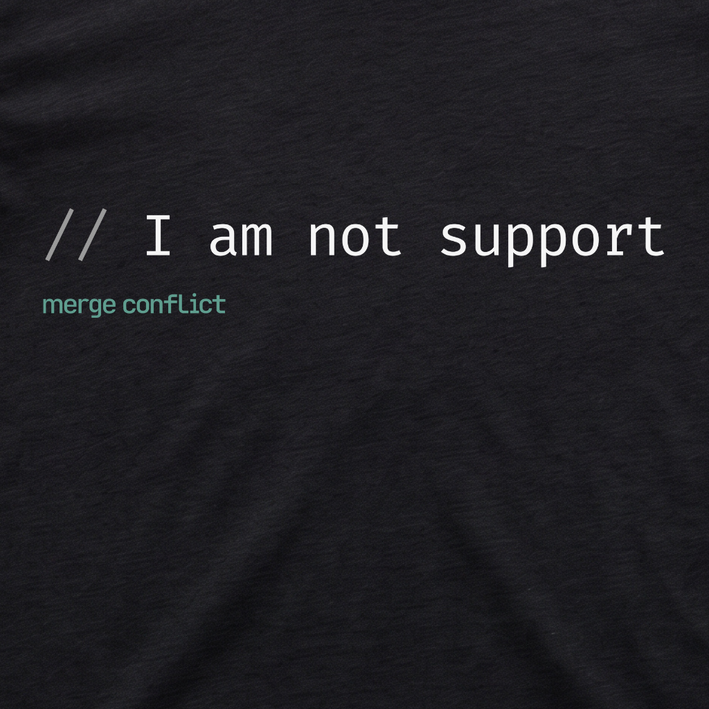 I am not support